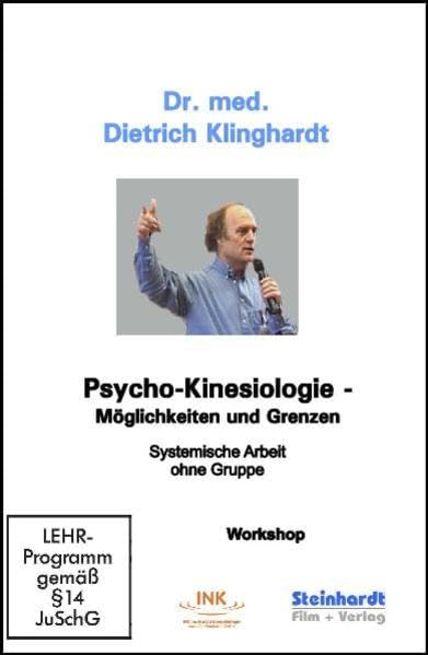 Psycho-Kinesiologie - Möglichkeiten und Grenzen: Systemische Arbeit ohne Gruppe --- Workshop Films