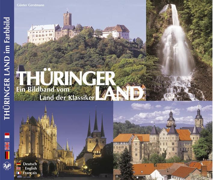 Thüringer Land - Ein Bildband vom Land der Klassiker: Dt. /Engl. /Franz. Leisure, Home & Garden