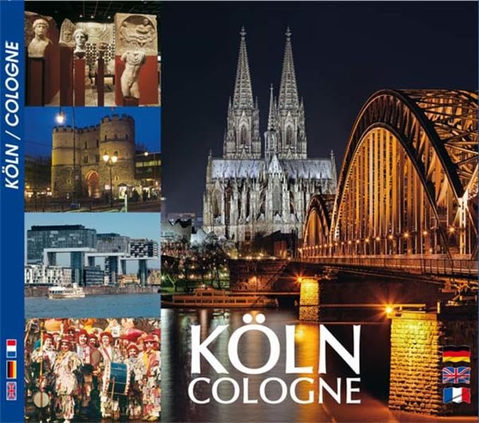 KÖLN / Cologne - Metropole am Rhein: in Deutsch/Englisch/Französisch Leisure, Home & Garden