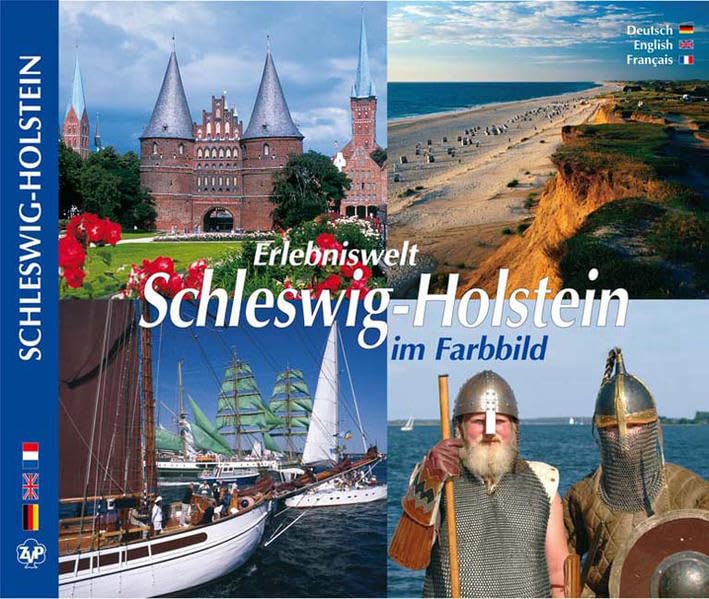 SCHLESWIG-HOLSTEIN – Erlebniswelt Schleswig-Holstein im Farbbild: Texte in Deutsch/Englisch/Französisch Leisure, Home & Garden