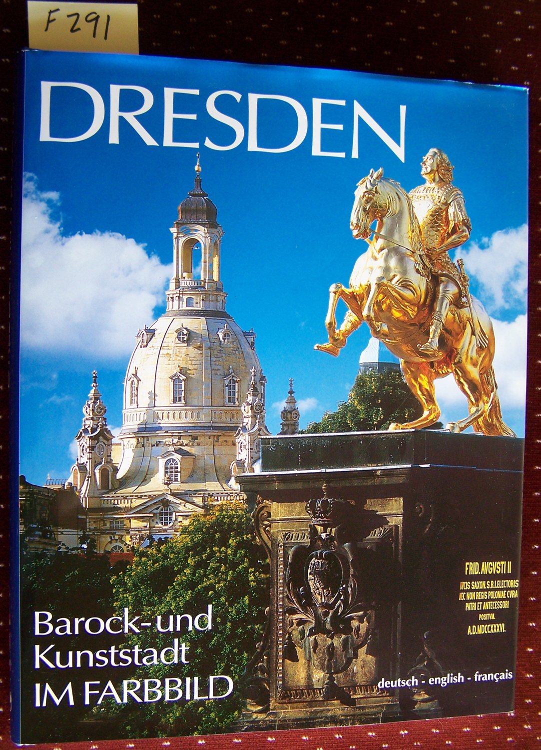 DRESDEN Barock- und Kunststadt - Texte in Deutsch/Englisch/Französisch: Dtsch.-Engl.-Französ. Foreign Languages ​​& Dictionaries