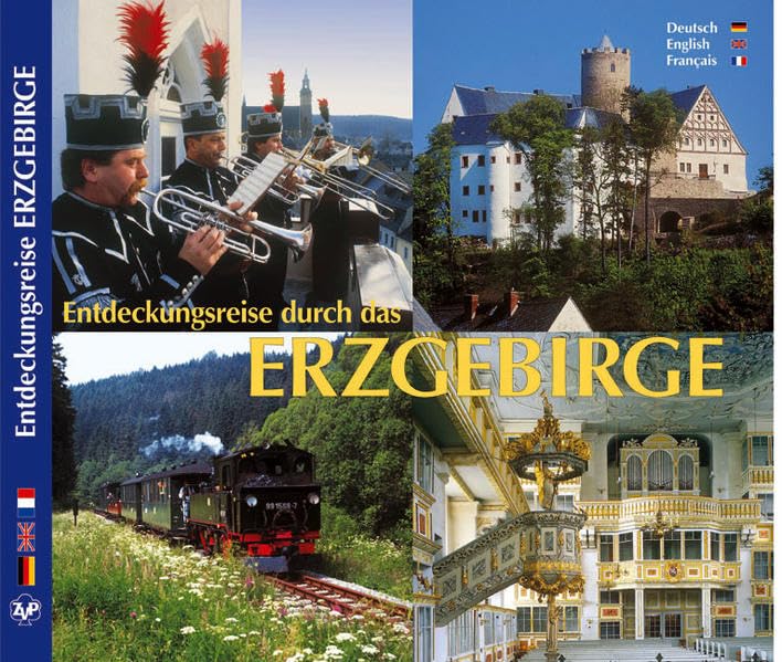 Entdeckungsreise durch das Erzgebirge - Texte in Deutsch/Englisch/Französisch book