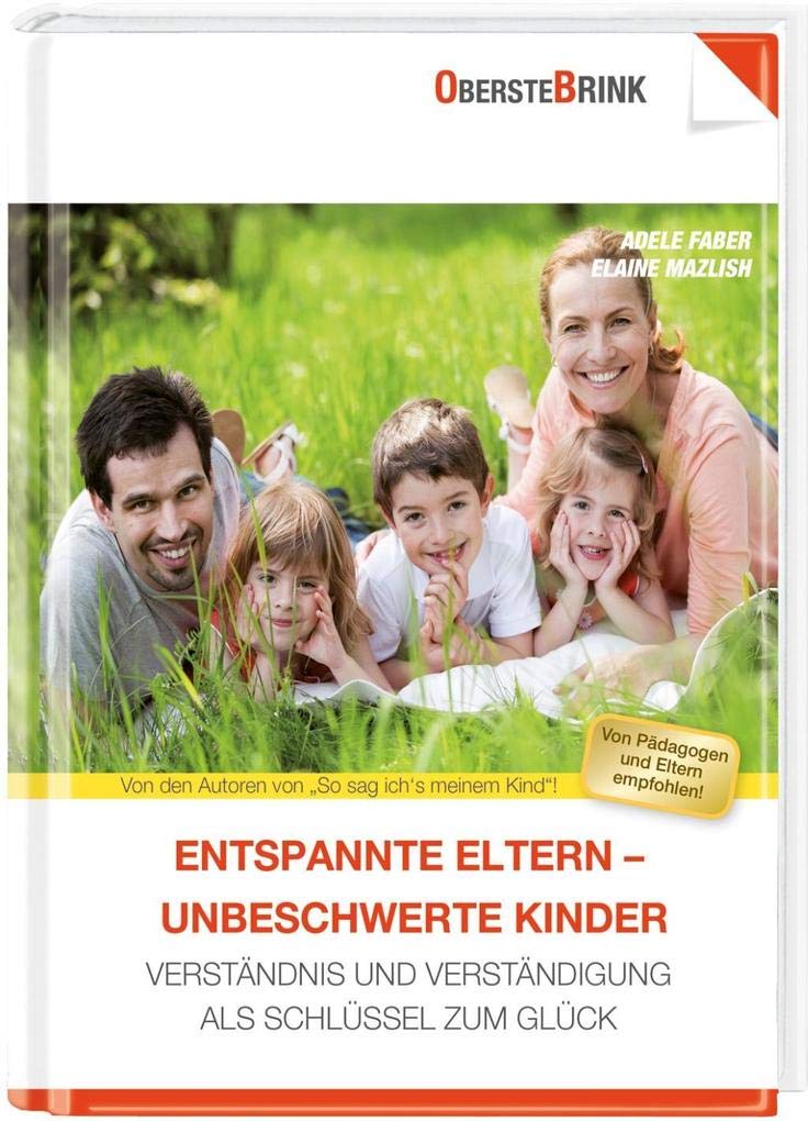 Entspannte Eltern - unbeschwerte Kinder Parents & Children Books