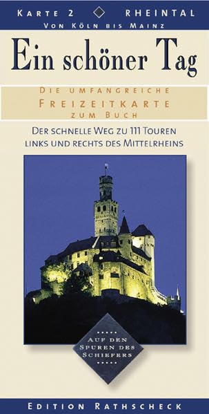 Ein schöner Tag. Karte 02. Rheintal von Köln bis Mainz. Freizeitkarte zum Buch 1 : 200 000. book