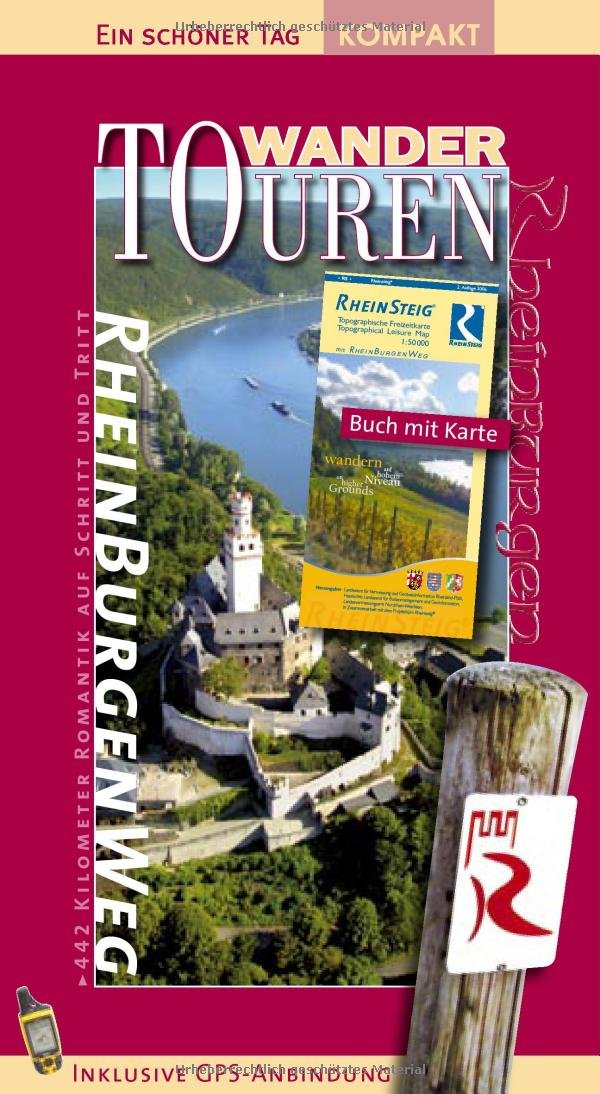Rheinburgenweg: WanderTouren Set - Ein schöner Tag. Buch und Kombi-Wanderkarte Rheinburgenweg/Rheinsteig des LVermGeo. 442 km durch das Welterbe. GPS-Daten, Höhenprofile, Burgenführer. Update 2008. Leisure, Home & Garden