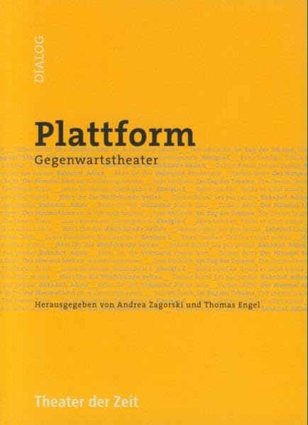 Plattform: Gegenwartstheater (Dialog) Drama