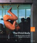 The Third Body: Das Haus der Kulturen der Welt und die Performing Arts Film, Art & Culture