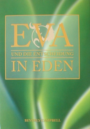 Eva und die Entscheidung in Eden Books