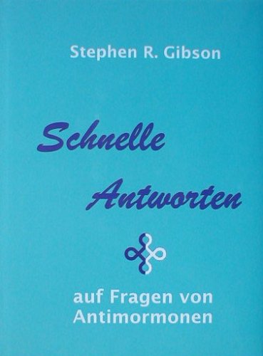 Schnelle Antworten auf Fragen von Antimormonen Books