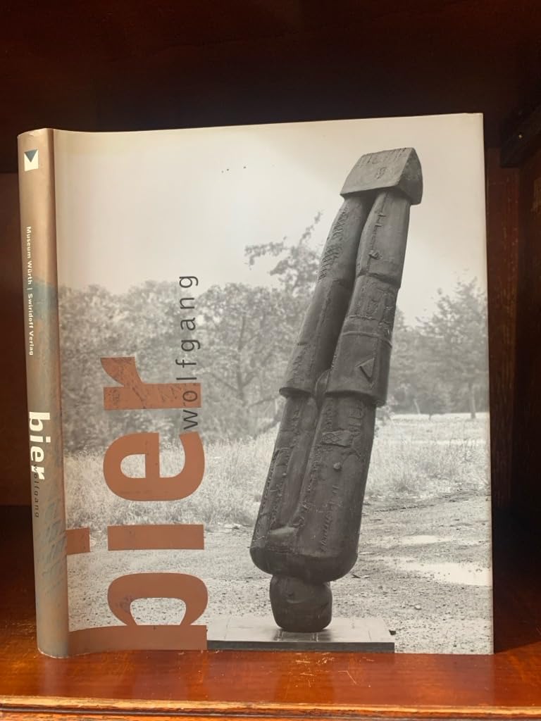 Wolfgang Bier: Katalog zur Ausstellung im Museum Würth, Künzelsau-Gaisbach, 2002/3. Mit Werkverzeichnis Film, Art & Culture