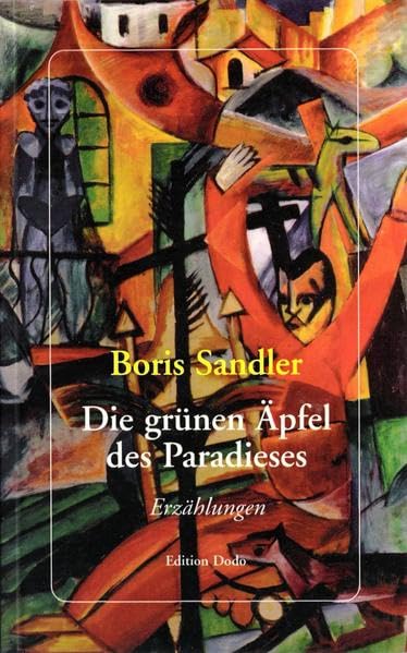 Die grünen Äpfel des Paradieses: Erzählungen Books