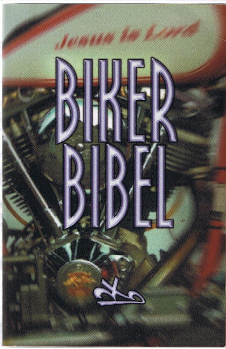 Biker Bibel. Neues Testament + ausgewählte Psalme Religion & Esotericism