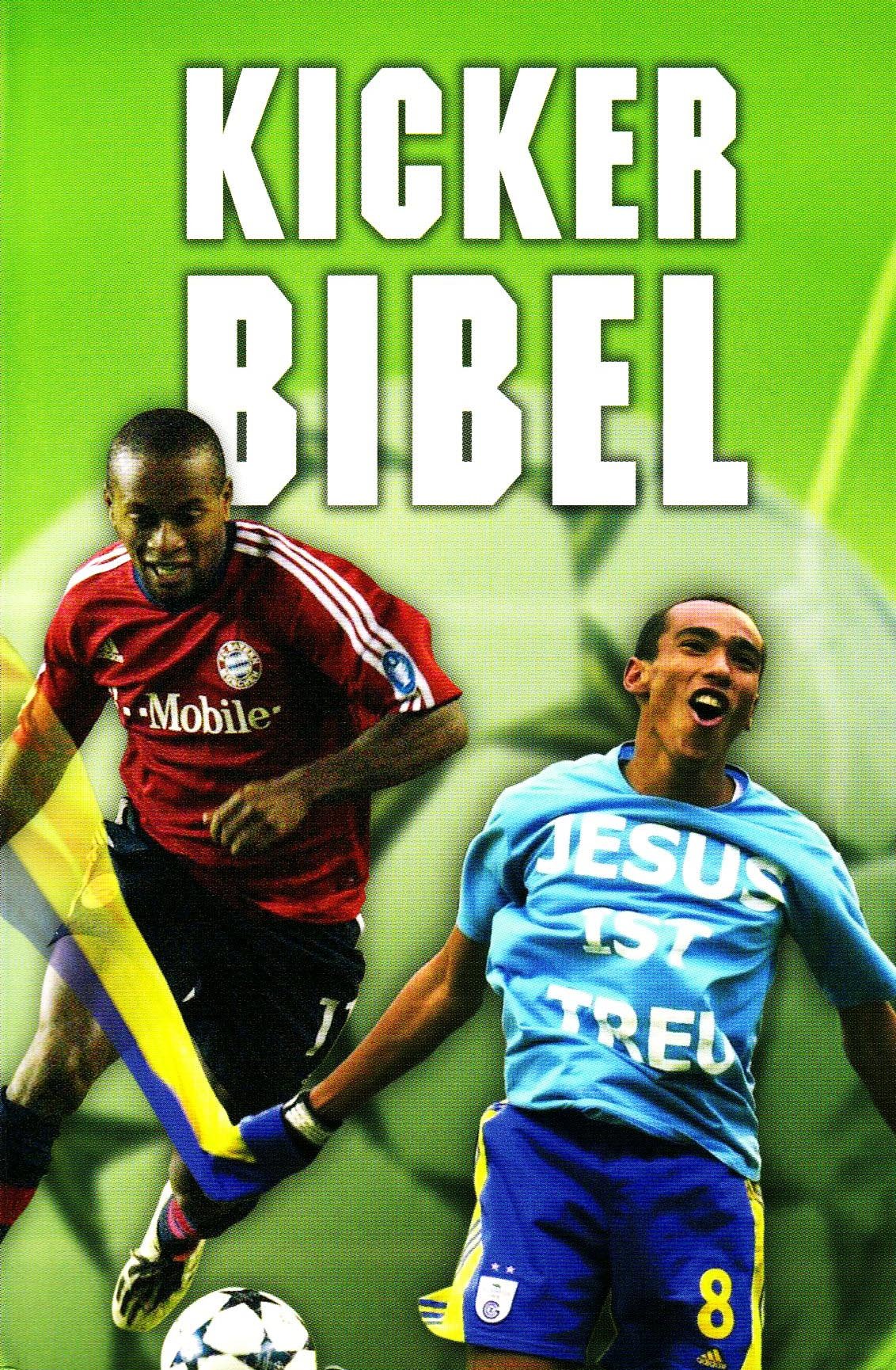 Kicker Bibel: Neues Testament mit ausgewählten Psalmen. Bibeltext: Neues Leben. Die Bibel 2002 und 2006 SCM R. Brockhaus im SCM-Verlag GmbH & Co.KG, Witten Reference Books