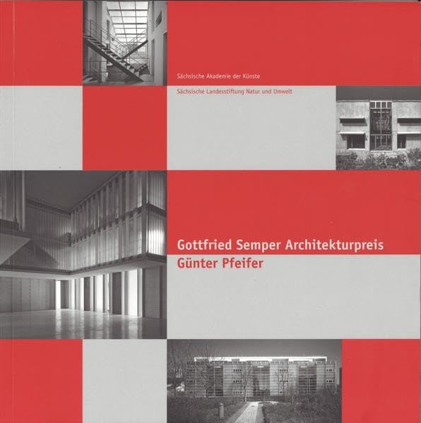 Gottfried Semper Architekturpreis. Günter Pfeifer. Books