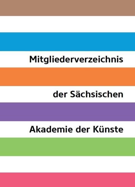 Mitgliederverzeichnis der Sächsischen Akademie der Künste Second-hand books on film, art and culture