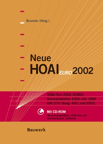 Neue HOAI EURO 2002. HOAI Text 2002, Honorartabellen 2002 und 1996, DIN 276 (4/81 und 6/93) Law