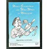 Wahre Geschichten von Willm Willms ut Willmsfeld (II) Humour & Satire