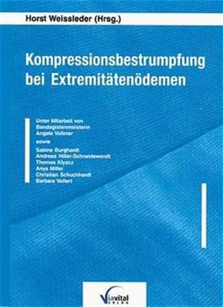 Kompressionsbestrumpfung bei Extremitätenödemen Medicine