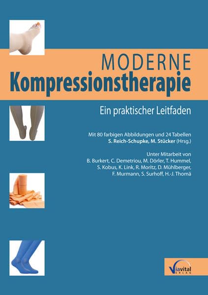 Moderne Kompressionstherapie: Ein praktischer Leitfaden Medicine