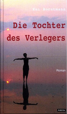 Die Tochter des Verlegers Contemporary literature