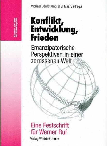 Konflikt, Entwicklung, Frieden. Emanzipatorische Perspektiven in einer zerrissenen Welt Law