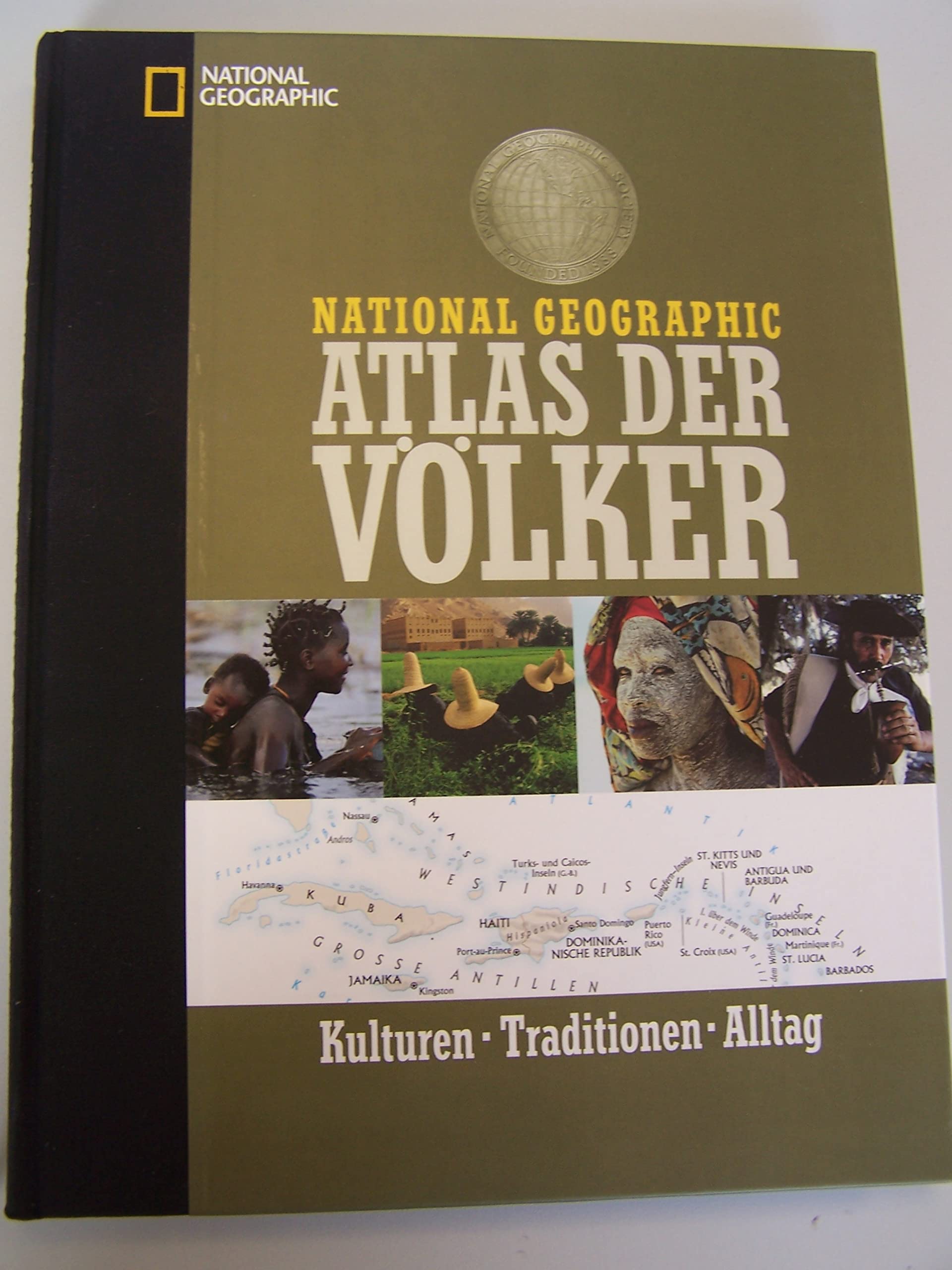 Atlas der Völker. Kulturen, Traditionen, Alltag Law