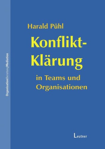 Konflikt-Klärung in Teams und Organisationen Law