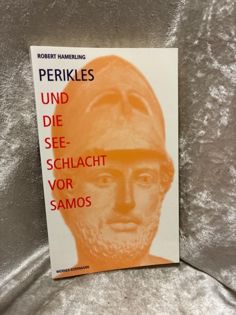 Perikles und die Seeschlacht vor Samos book