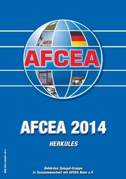 AFCEA 2014: Herkules. Behörden Spiegel - Gruppe in Zusammenarbeit mit AFCEA Bonn e.V. Politics & History