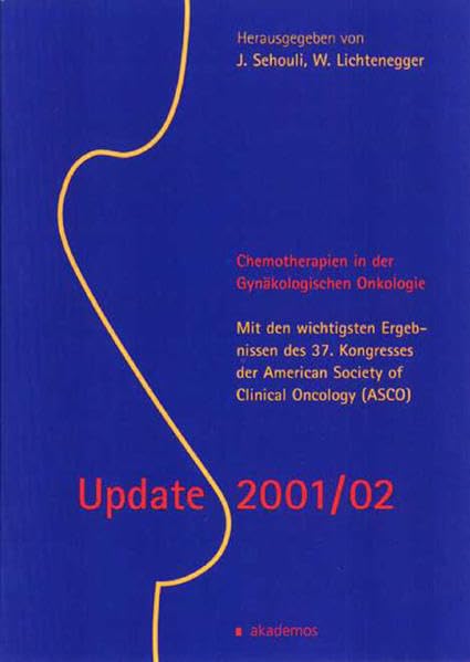 UPDATE 2001/02, Chemotherapie in der gynäkologischen Onkologie book