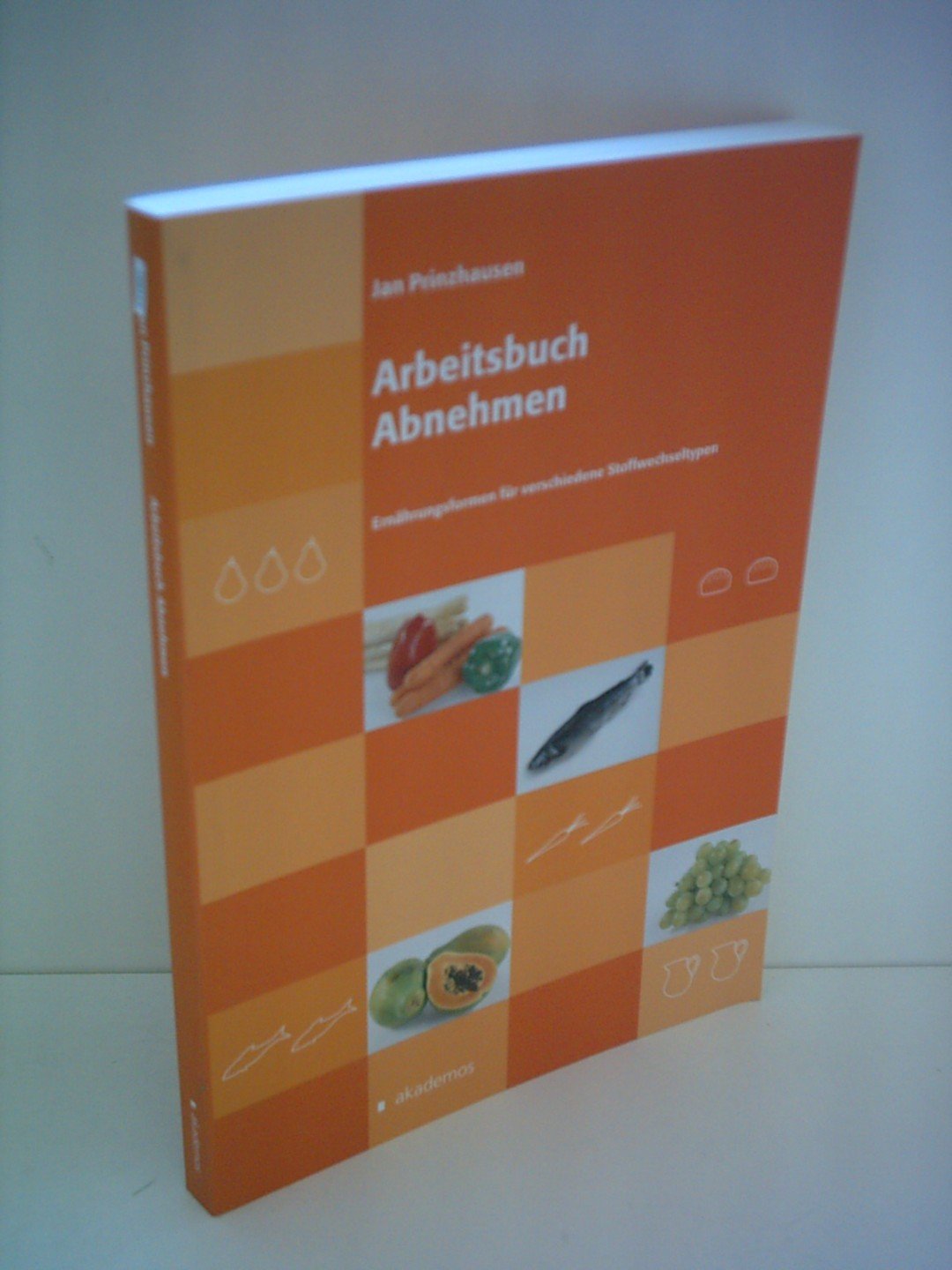 Arbeitsbuch Abnehmen Health, Nutrition & Fitness
