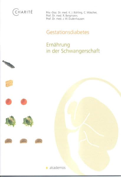 Gestationsdiabetes. Ernährung in der Schwangerschaft book