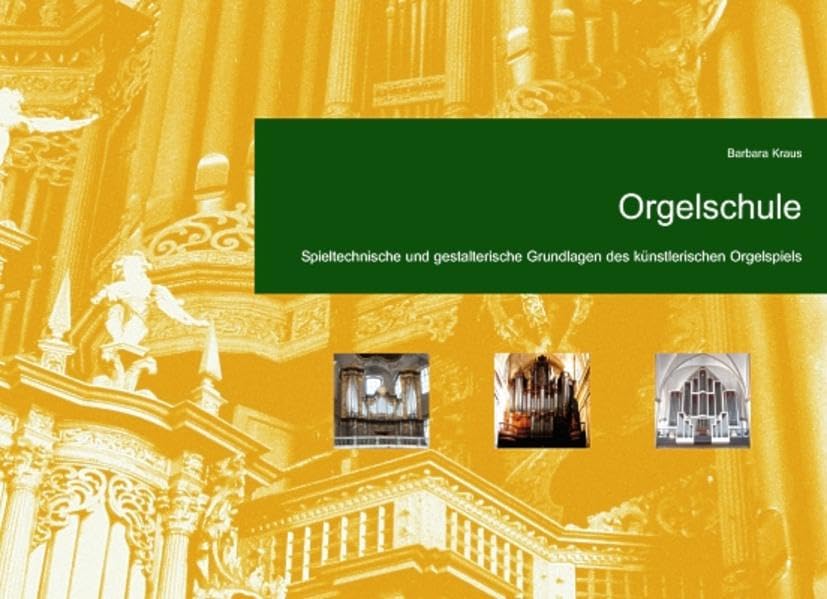Orgelschule: Spieltechnische und gestalterische Grundlagen des künstlerischen Orgelspiels Sheet Music