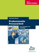 Professionelle Pressearbeit. Praxisleitfaden für Einsteiger. Law