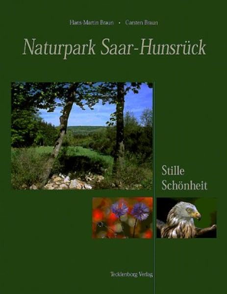 Naturpark Saar-Hunsrück: Stille Schönheit Travel Books