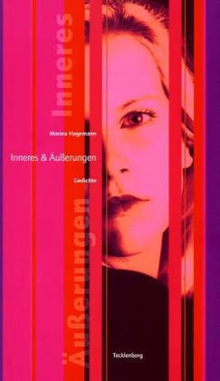 Inneres & Äusserungen: Gedichtband: Gedichte Poetry