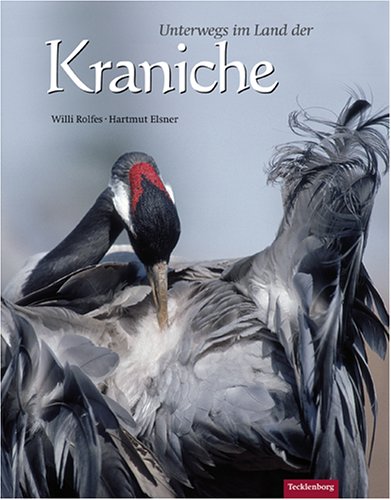 Unterwegs im Land der Kraniche Leisure, Home & Garden