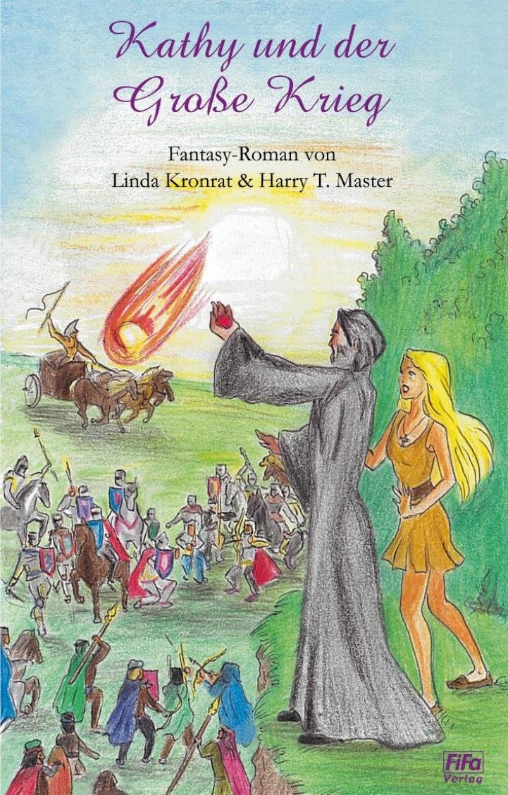 Kathy und der Große Krieg: Teil 4 der Kathy-Abenteuer Novels & Short Stories