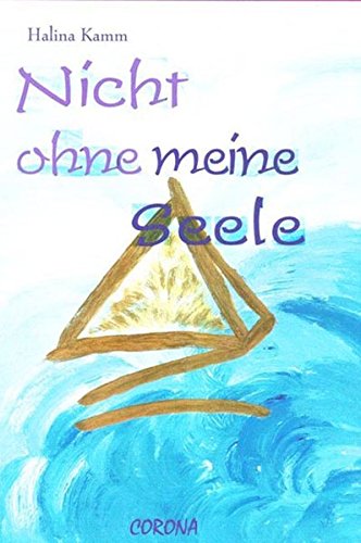 Nicht ohne meine Seele Contemporary literature