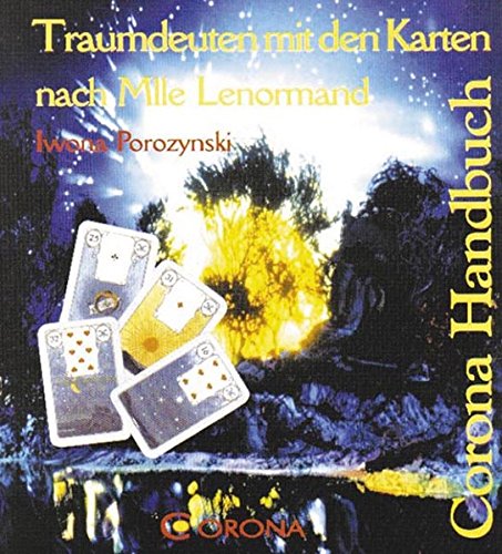 Traumdeuten mit den Karten nach Mlle Lenormand book