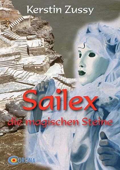 Sailex die magischen Steine Contemporary literature