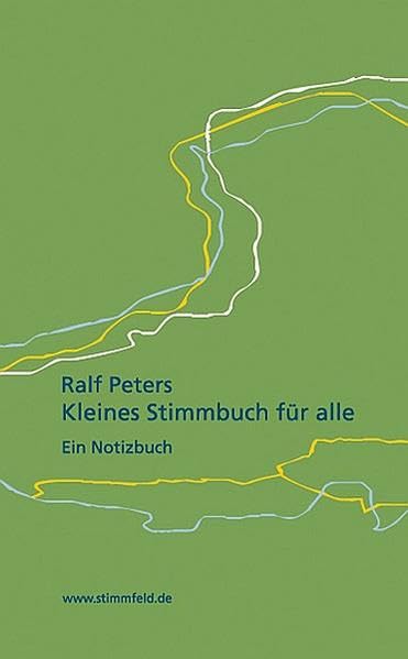 Kleines Stimmbuch für alle.: Ein Notizbuch. Psychology