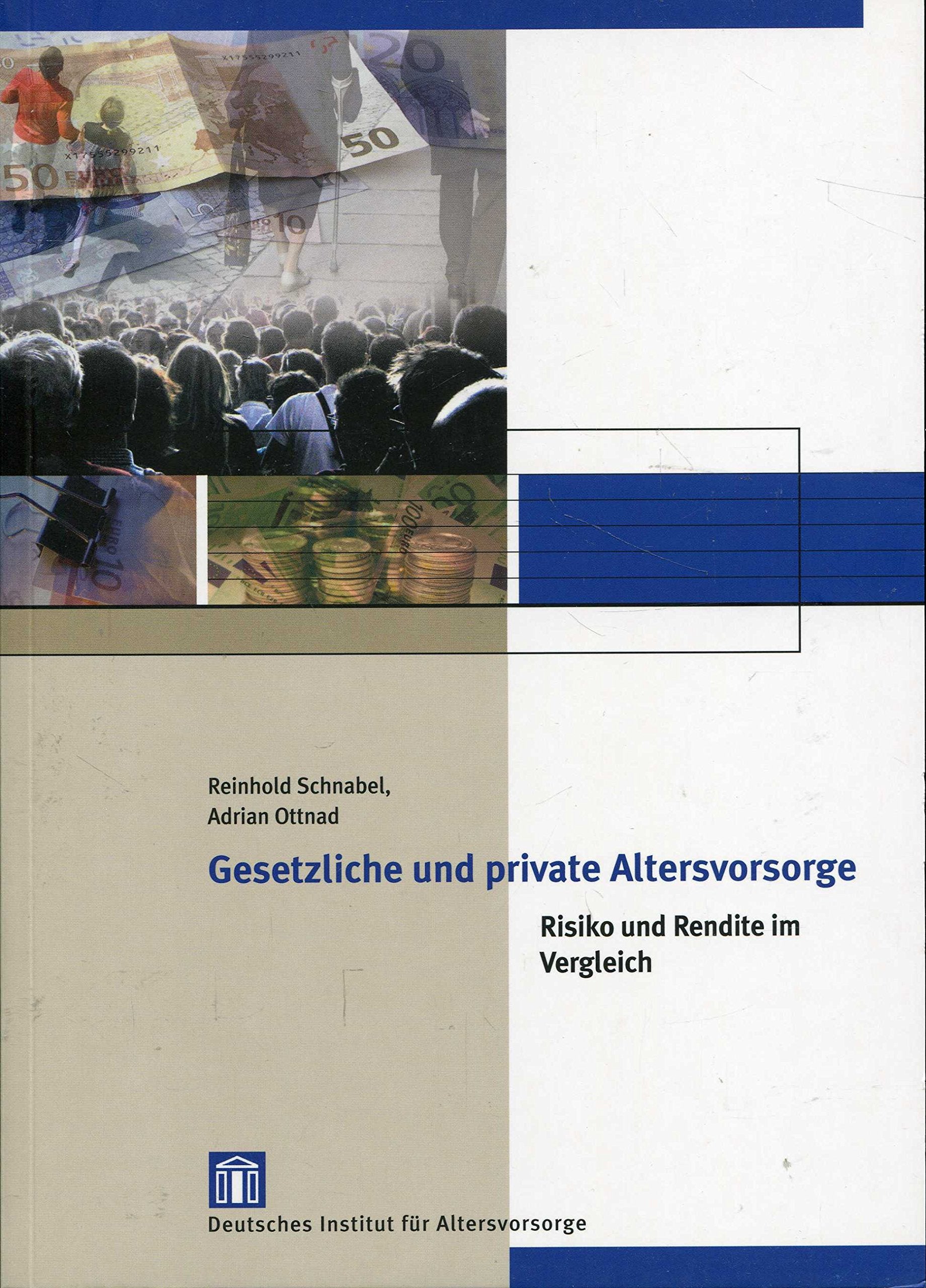 Gesetzliche und private Altersvorsorge: Risiko und Rendite im Vergleich Law