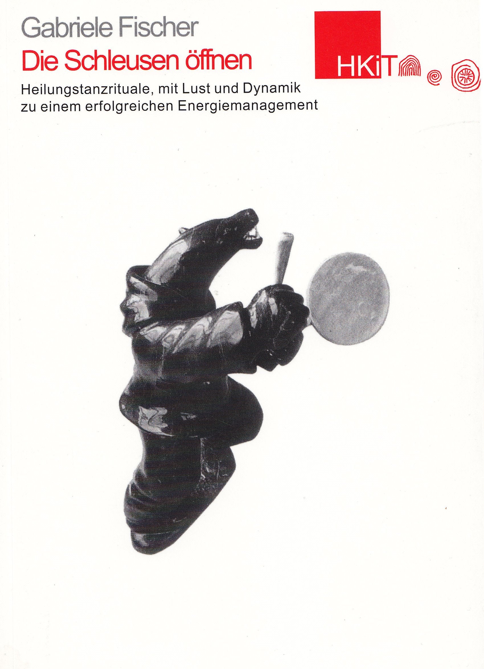 Die Schleusen öffnen: Heilungstanzrituale, mit Lust und Dynamik zu einem erfolgreichen Energiemanagement Film, Art & Culture