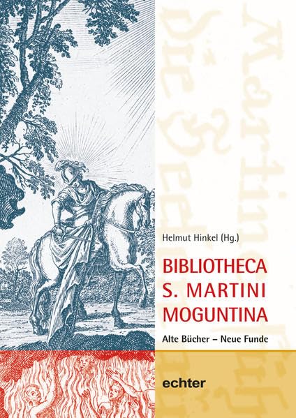 Neues Jahrbuch für das Bistum Mainz. Beiträge zur Zeit- und Kulturgeschichte der Diözese / Bibliotheca S. Martini Moguntina: Alte Bücher - Neue Funde Natural Sciences