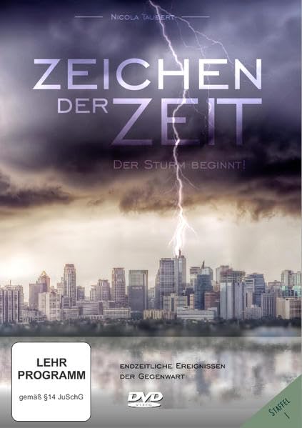Zeichen der Zeit: Endzeitliche Ereignisse der Gegenwart Films