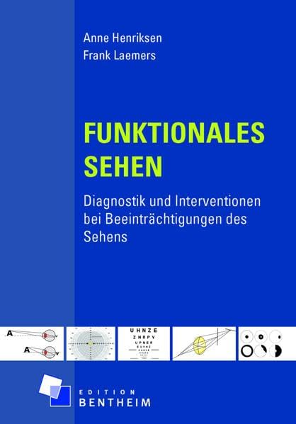 Funktionales Sehen: Diagnostik und Interventionen bei Beeinträchtigungen des Sehens Books