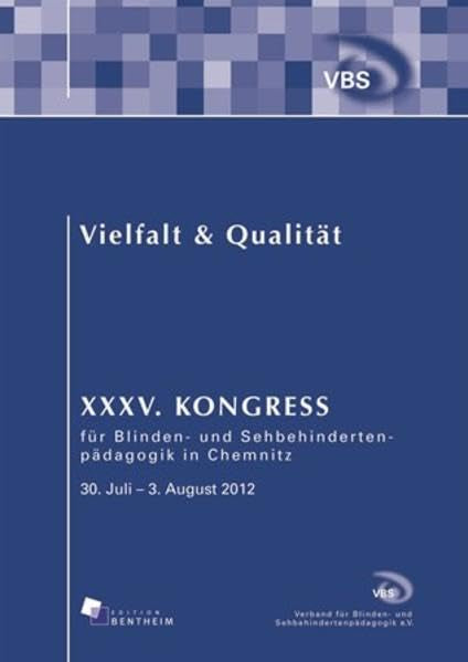 Vielfalt & Qualität: XXXV. Kongress für Blinden- und Sehbehindertenpädagogik in Chemnitz Books