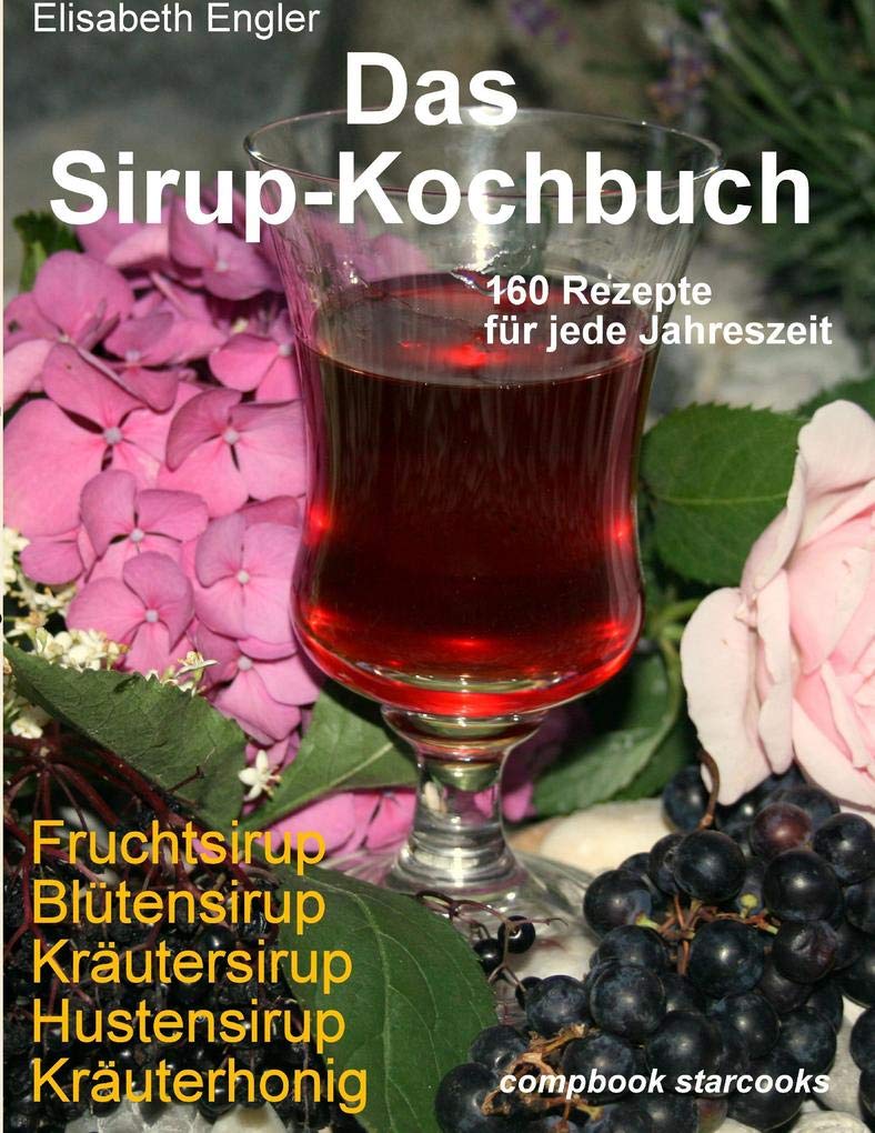 Das Sirup-Kochbuch Medicine Books