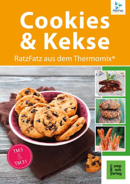 Cookies und Kekse - RatzFatz aus dem Thermomix® (RatzFatz: mixen. rühren. kochen) Hobbies & Crafts
